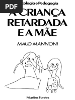 A Criança Retardada e a Mãe - Maud Mannoni