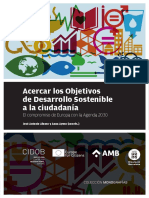 Acercar Los Objetivos de Desarrollo Sostenible A La Ciudadanía El Compromiso de Europa Con La Agenda 2030 José Antonio Alonso y Anna Ayuso (Coords)