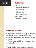 Content: 1) Title. 2) Problem Definition. 3) Motivation. 4) References. 5) Working Model. 6) Progress. 7) Future Planning