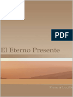 El Eterno Presente (Spanish Edi - Francis Lucille ( Lido)