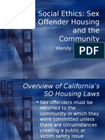 Social Ethics: Sex Offender Housing and The Community: Wendy Chan, M.A