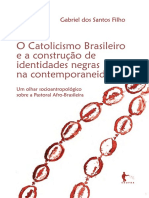 O Catolicismo Brasileiro e A Construção de Identidades Negras Na Contemporaneidade
