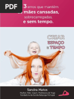 Os 3 Erros Que Mantem as Maes Cansadas Sobrecarregadas e Sem Tempo