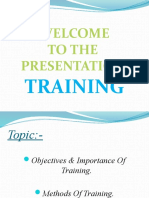 Welcome To The Presentation: Training