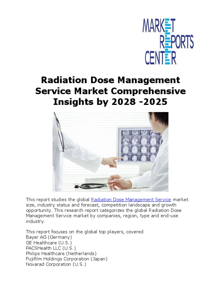 Radiation Dose Management Market 2025 | PDF | Marketing Research ...
