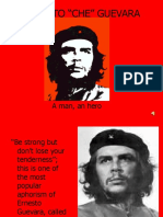 Ernesto "Che" Guevara: A Man, An Hero