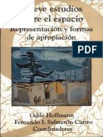 Hoffmann, Odile y Salmerón Castro, Fernando (2006) Nueve Estudios Sobre El Espacio. Representación y Formas de Apropiación. México - CIESAS PDF