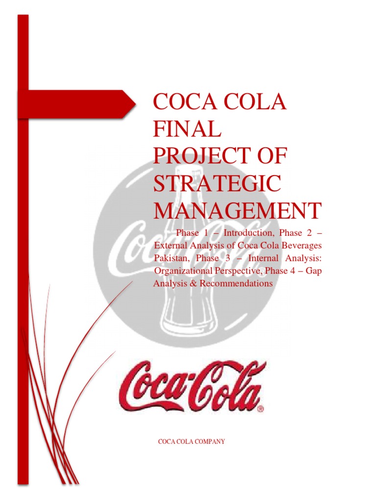Coca Cola Final Project of Strategic Management | PDF | Coca Cola | The ...