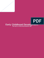 Early Childhood Development:: The Key To A Full and Productive Life