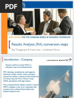 Results Analysis (RA) Conversion Steps: Raj Thyagarajan & Karen Szu - Lockheed Martin