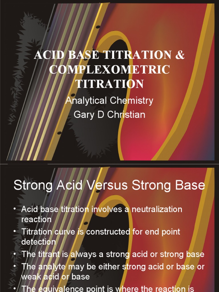 Acid Base Titration & Complexometric Titration Analytical Chemistry