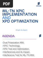 ML-TN Xpic Implementation XPD Optimization: Khalil Al-Alami