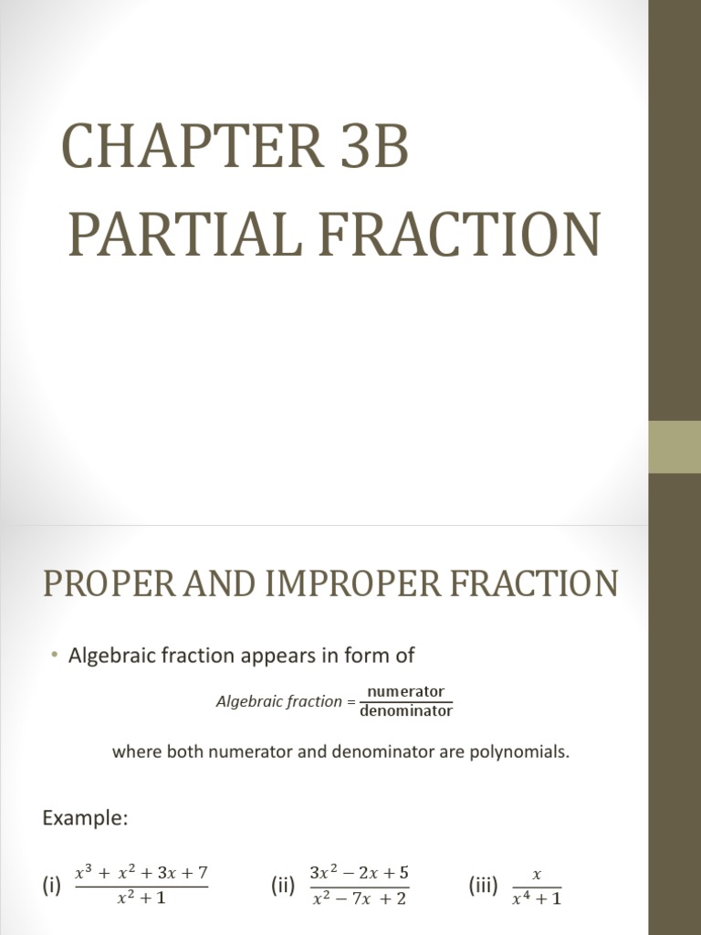 Chapter 3b - Partial Fraction | PDF | Fraction (Mathematics ...