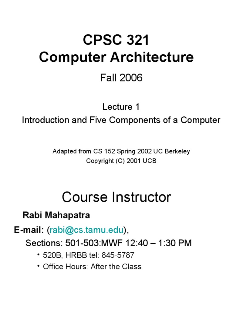 CPSC 321 Computer Architecture: Fall 2006 | PDF | Central Processing ...
