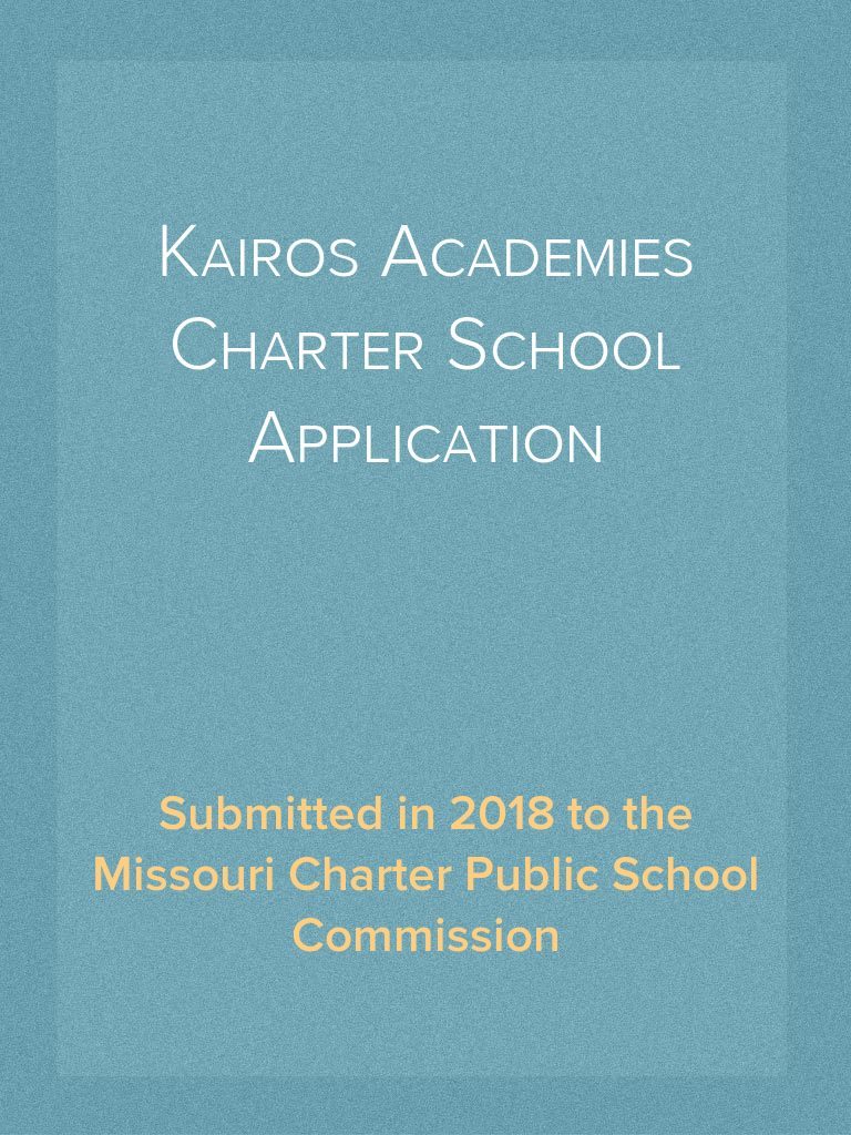 Kairos Academies Charter School Application 2018 Project Based Learning Teachers