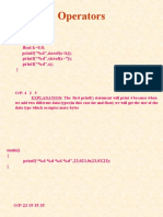 Operators: Main (Int X 5 Float K 0.8 Printf ("%d",sizeof (X+K) ) Printf ("%d",sizeof (X 7) ) Printf ("%D",X) )