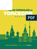 Copa da Rússia: guia consular do torcedor brasileiro