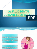 La Salud Dental Durante El Embarazo