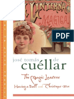 The Magic Lantern - A Novel and - Jose Tomas de Cuellar