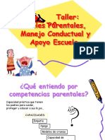 Taller Roles Parentales, Manejo Conductual y Apoyo Escuela.
