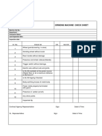 Grinding Machine Check Sheet: Machine Set No.: Department: Contractor Name: Last Inspection Date: Inspection Date