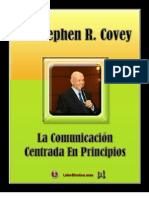 La Comunicacion Centrada en Principios Stephen Covey