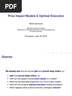 Price Impact Models & Optimal Execution: Ren e Carmona