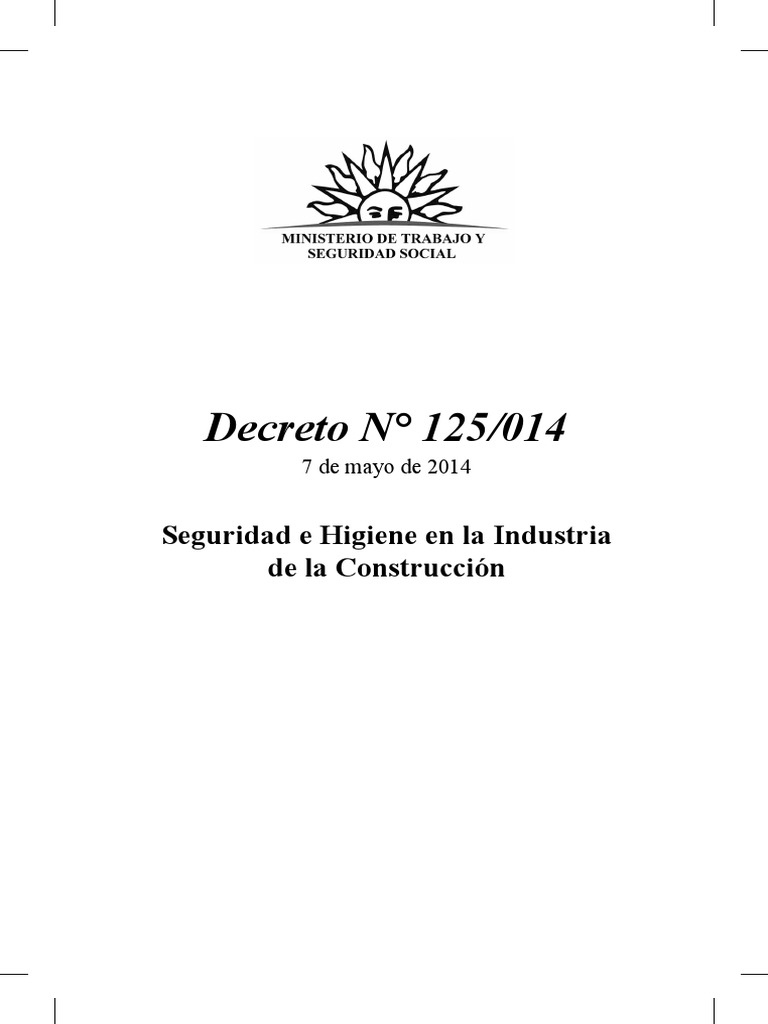 Seguridad en la Construcción: Decreto 125/014 | PDF