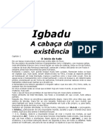 Igbadu-A Cabaça Da Existência