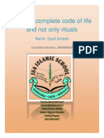Islam-A Complete Code of Life and Not Only Rituals