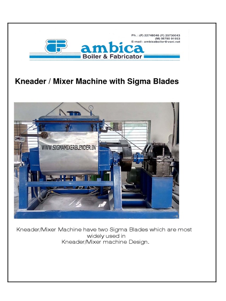Sigma Blade Mixer Overview and Specs | PDF | Mixer (Cooking) | Machines