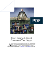 How I Became A Liberal Communist Tree Hugger