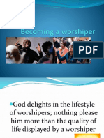 Becoming A Worshipper