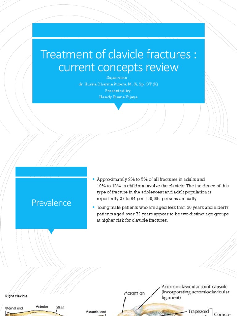 Clavicle Fracture Treatment Overview | PDF | Medicine | Traumatology