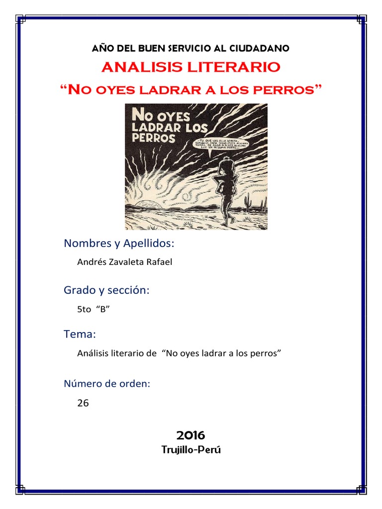 Analisis! No Oyes Ladrar Los Perros Ficción y literatura