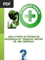 Papel Do Técnico Em Segurança Do Trabalho