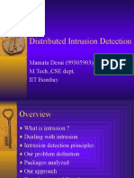 Distributed Intrusion Detection: Mamata Desai (99305903) M.Tech.,CSE Dept, IIT Bombay