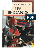 George R.R. Martin [LeTronedeFer06]Les Brigands