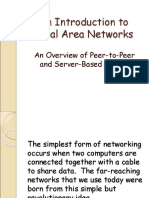 An Introduction To Local Area Networks: An Overview of Peer-to-Peer and Server-Based Models