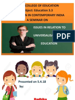 S D M College of Education Subject: Education 3.3 Education in Contemporary India A Seminar On