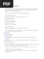 Eligibility Profiles: Explained: Derived Factors User-Defined Criteria