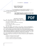 Lista de Exercicios - Banco de Dados - Prof.edilbertoSilva - 22.05.18