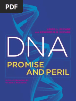 DNA Promise and Peril