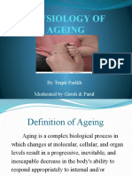 Physiology of Ageing: by Trupti Parikh Moderated by Girish & Parul