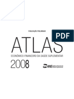 ANS Atlas 2008 Preliminar