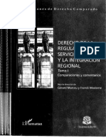 Derecho de La Regulación, Los Servicios Públicos y La Integración Regional (P. 94-97 190-218 321-332)