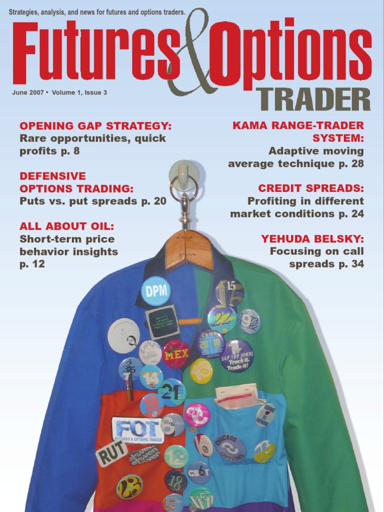 Futures & Options Trader 2007-03 Jun | PDF | Vix | Option (Finance)