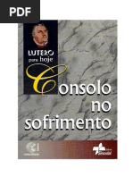 Martinho Lutero - Consolo No Sofrimento