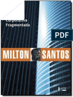 Santos, Milton. Metrópole Corporativa Fragmentada 