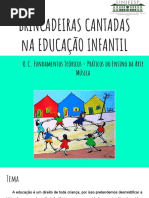 Brincadeiras Cantadas Na Educação Infantil